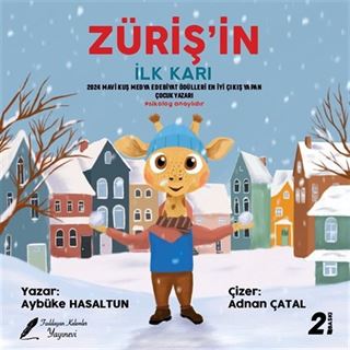 Züriş'in İlk Karı