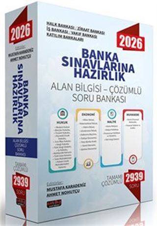 Banka Sınavlarına Hazırlık Alan Bilgisi Çözümlü Soru Bankası
