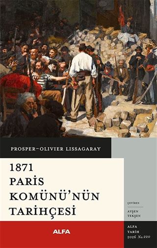 1871 Paris Komünü'nün Tarihçesi