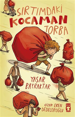Sırtımdaki Kocaman Torba