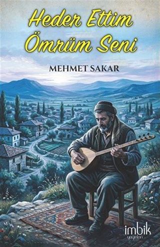 Heder Ettim Ömrüm Seni