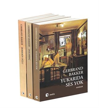 Gerbrand Bakker Seti (3 Kitap)