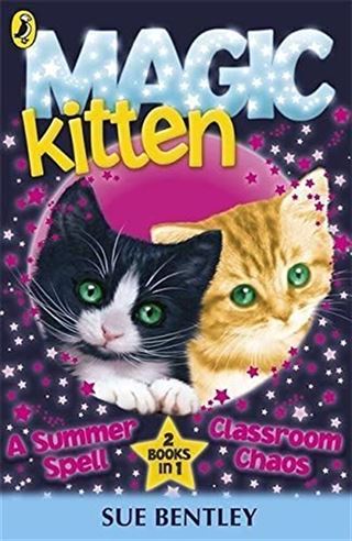 Magic Kitten A Sumer Spell and Classroom Chaos