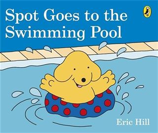 Spot Goes to the Swimming Pool (Board Book)