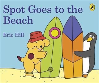 Spot Goes to the Beach (Board Book)