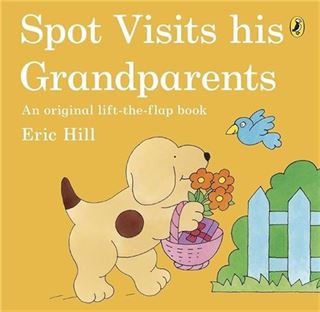 Spot Visits His Grandparents (Paparback)