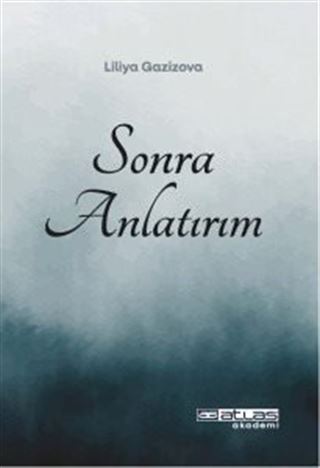 Sonra Anlatırım