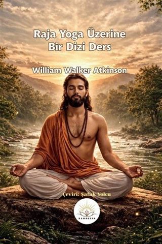 Raja Yoga Üzerine Bir Dizi Ders