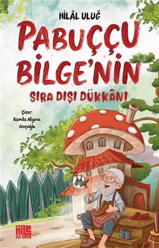 Pabuççu Bilge'nin Sıra Dışı Dükkanı