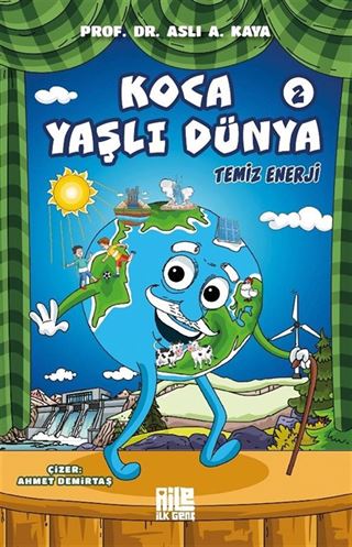 Koca Yaşlı Dünya 2 / Temiz Enerji