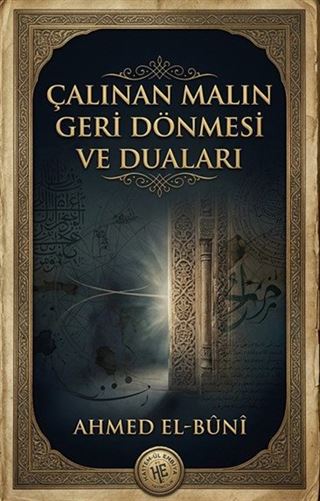 Çalınan Malın Geri Dönmesi ve Duaları