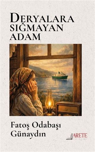 Deryalara Sığmayan Adam