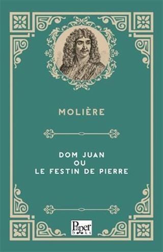 Dom Juan ou le Festin de Pierre