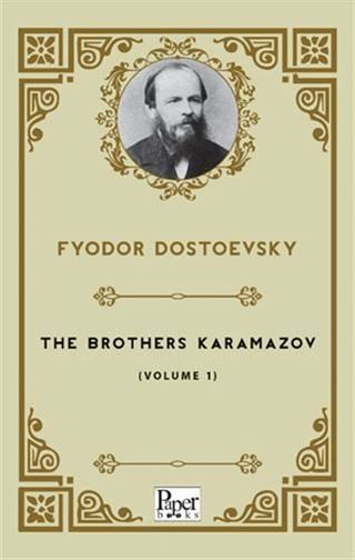 The Brothers Karamazov - Volume 1