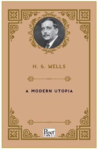 A Modern Utopia