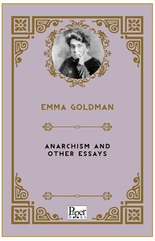 Anarchism and Other Essays