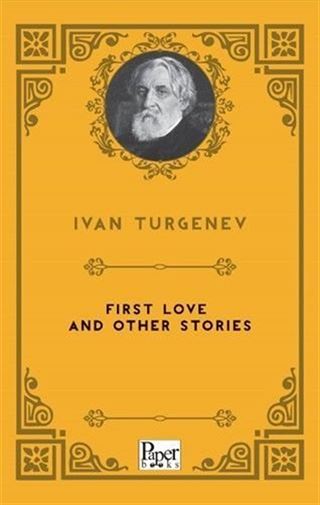 First Love and Other Stories