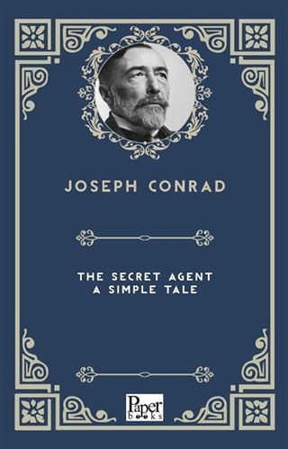 The Secret Agent: A Simple Tale