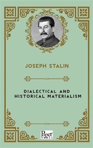 Dialectical and Historical Materialism