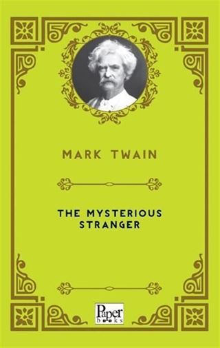 The Mysterious Stranger