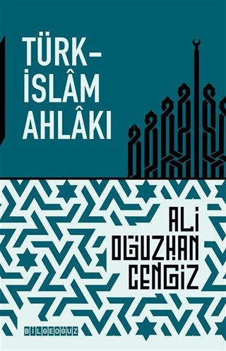 Türk-İslâm Ahlâkı