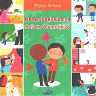 Neden Başkalarına Selam Vermeliyiz?