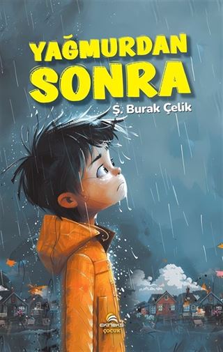 Yağmurdan Sonra