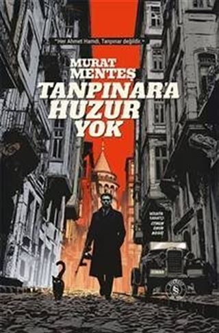 Tanpınar'a Huzur Yok (Ciltli)