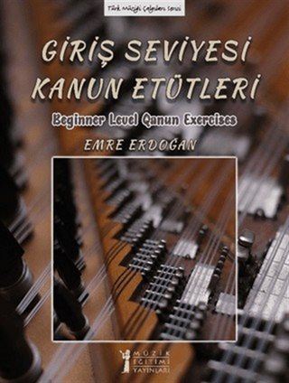 Giriş Seviyesi Kanun Etütleri