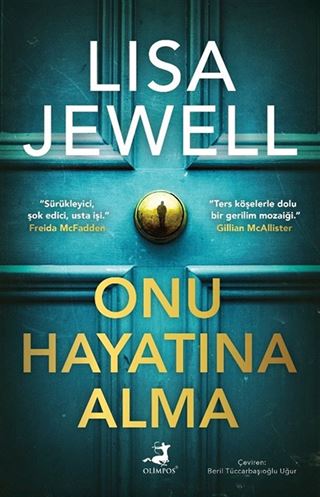 Onu Hayatına Alma
