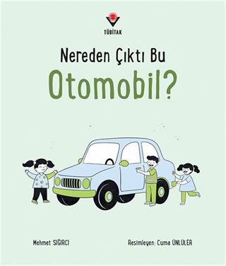 Nereden Çıktı Bu Otomobil?