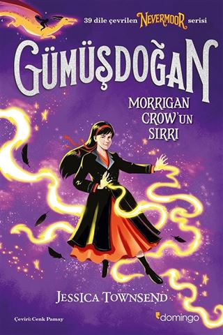 Gümüşdoğan - Morrigan Crow'un Sırrı (Nevermoor 4)