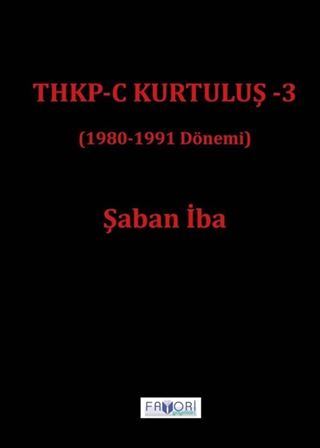 THKP-C Kurtuluş 3 (1980-1991 Dönemi)