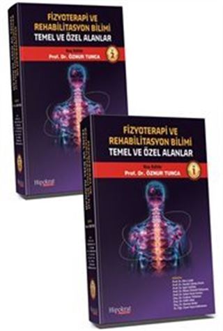 Fizyoterapi Rehabilitasyon Bilimi Temel ve Özel Alanlar (Cilt 1 - 2 Takım)