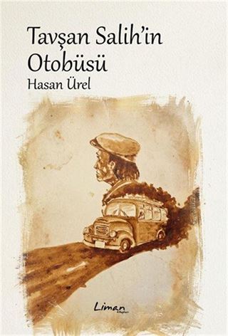 Tavşan Salih'in Otobüsü