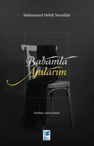 Babamla Anılarım