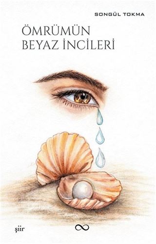 Ömrümün Beyaz İncileri