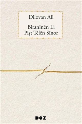 Bîranînên Li Pişt Têlên Sînor