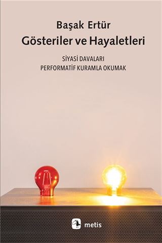 Gösteriler ve Hayaletleri