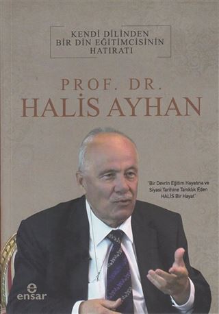 Kendi Dilinden Bir Din Eğitimcisinin Hatıratı
