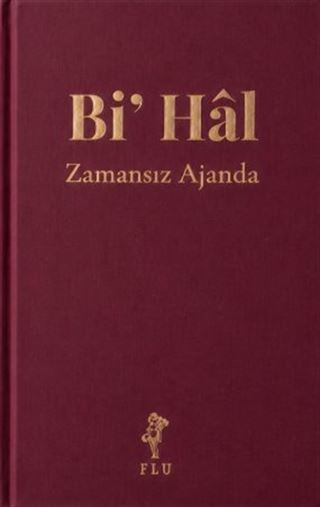 Bi' Hal - Zamansız Ajanda