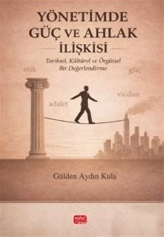 Yönetimde Güç ve Ahlak İlişkisi
