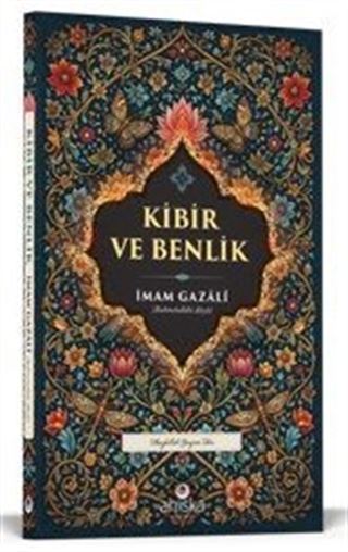 Kibir ve Benlik