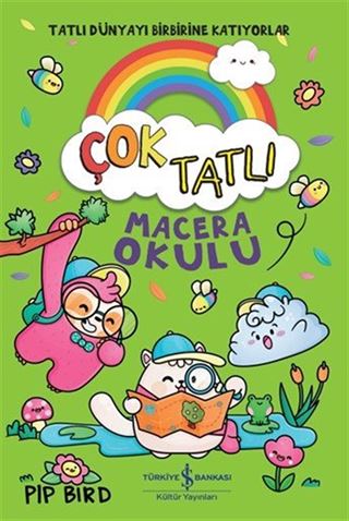 Çok Tatlı / Macera Okulu