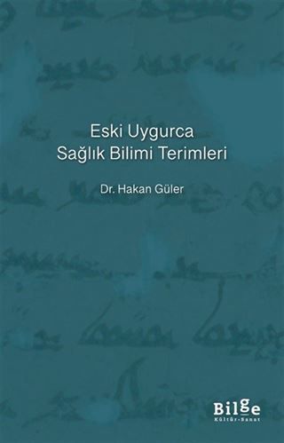 Eski Uygurca Sağlık Bilimi Terimleri