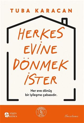 Herkes Evine Dönmek İster
