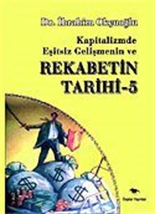Rekabetin Tarihi 5