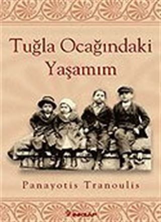 Tuğla Ocağındaki Yaşam