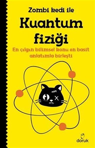 Zombi Kedi ile Kuantum Fiziği