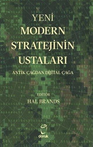 Yeni Modern Stratejinin Ustaları